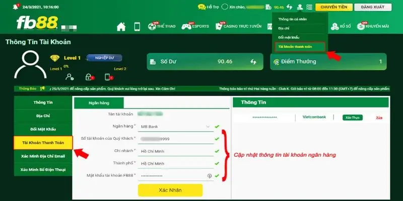 Cách rút tiền từ Fb88 nhanh gọn, đơn giản cho người mới 3 Trước khi chuyển khoản, bạn hãy kiểm tra kỹ thông tin ngân hàng